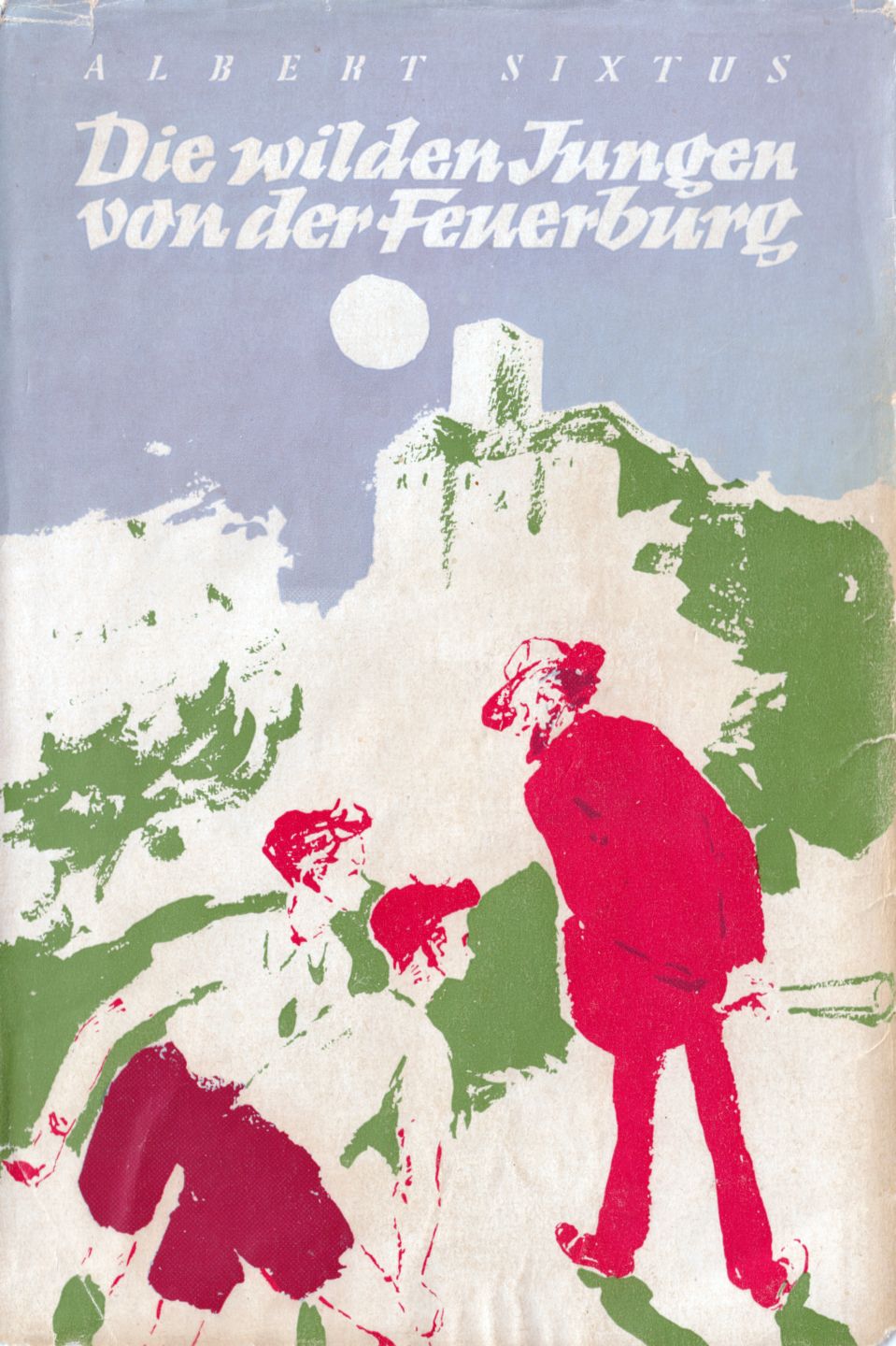 Einband des Buches „Die wilden Jungen von der Feuerburg“ mit einer Zeichnung von Doktor Teufel und zwei der Jungen vor der Burg
